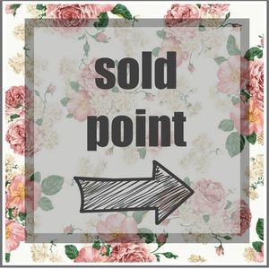 Everything past this point is SOLD